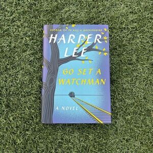 Go Set A Watchman by Harper Lee